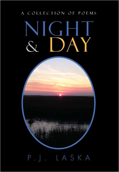 Cover for P J Laska · Night &amp; Day (Hardcover Book) (2010)