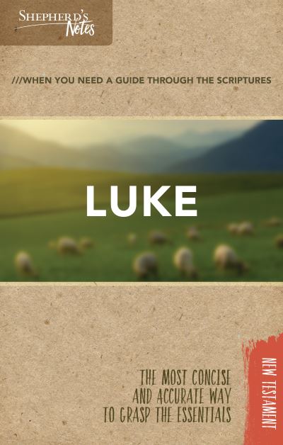 Cover for Dana Gould · Shepherd's Notes: Luke (Pocketbok) (2017)