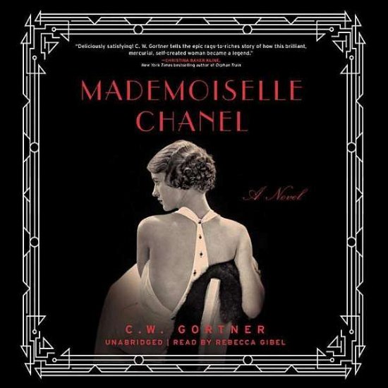 Cover for C W Gortner · Mademoiselle Chanel (CD) (2015)