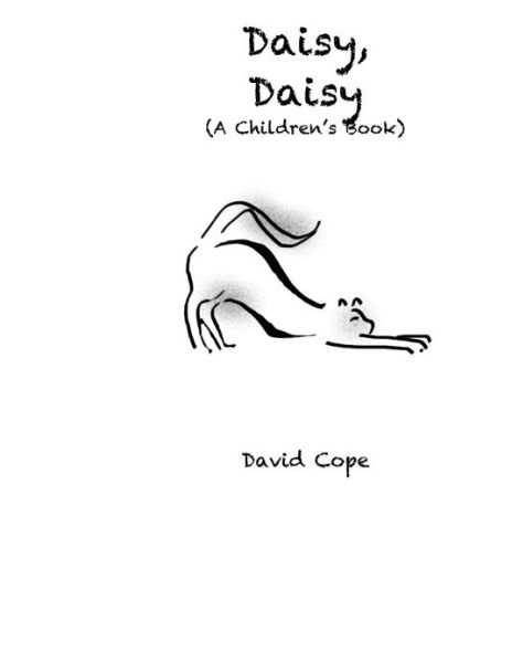 Cover for David Cope · Daisy, Daisy (Pocketbok) [Lrg edition] (2013)