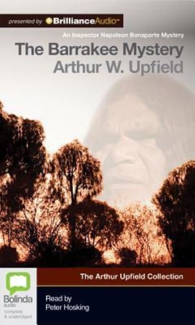 Cover for Arthur Upfield · The Barrakee Mystery (CD) (2015)