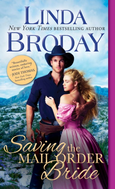 Cover for Linda Broday · Saving the Mail Order Bride - Outlaw Mail Order Brides (Paperback Book) (2019)