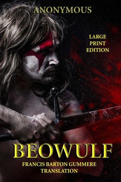 Beowulf - Anonymous - Books - Createspace - 9781494488079 - December 14, 2013