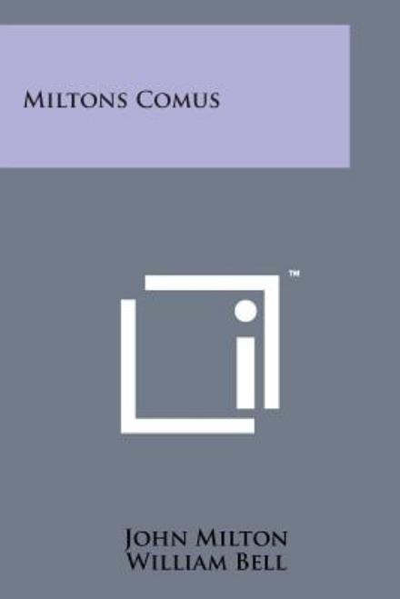 Cover for William Bell · Miltons Comus (Paperback Book) (2014)