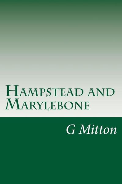 Cover for G E Mitton · Hampstead and Marylebone (Paperback Book) (2014)