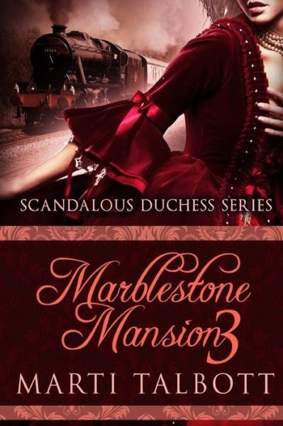 Cover for Marti Talbott · Marblestone Mansion Book 3 (Paperback Bog) (2014)