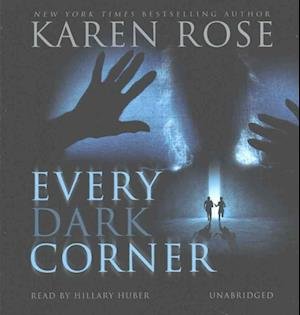 Cover for Karen Rose · Every Dark Corner (CD) (2017)
