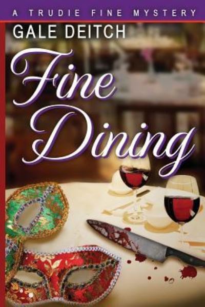 Cover for Gale Deitch · Fine Dining (Paperback Book) (2014)