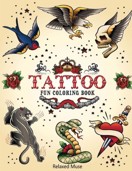 Cover for Relaxed Muse · Tattoo Fun Coloring Book (Pocketbok) (2015)