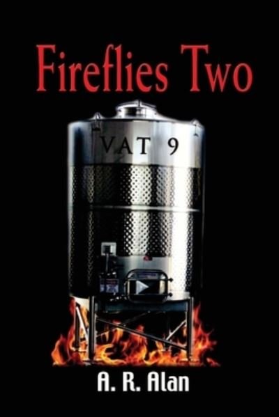 Cover for A R Alan · Fireflies Two-Vat 9 (Paperback Bog) (2020)
