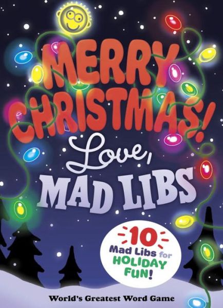 Cover for Mad Libs · Merry Christmas! Love, Mad Libs - Mad Libs (Paperback Book) (2017)