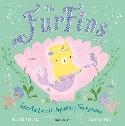 Cover for Alison Ritchie · The FurFins: StarTail and the Sparkly Sleepover - FurFins (Paperback Book) (2022)