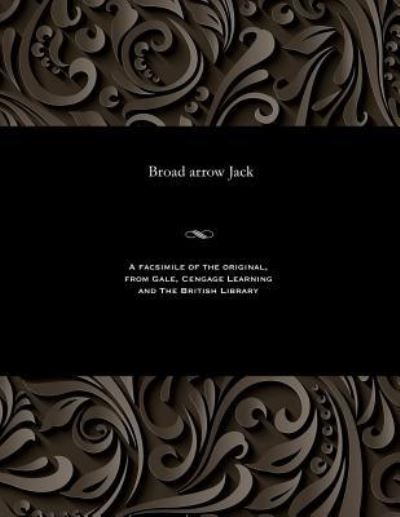 Cover for Broad Arrow Jack (Paperback Bog) (1901)