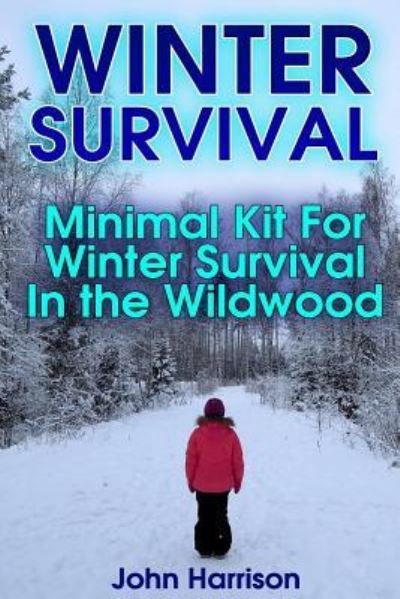 Cover for John Harrison · Winter Survival (Paperback Book) (2017)
