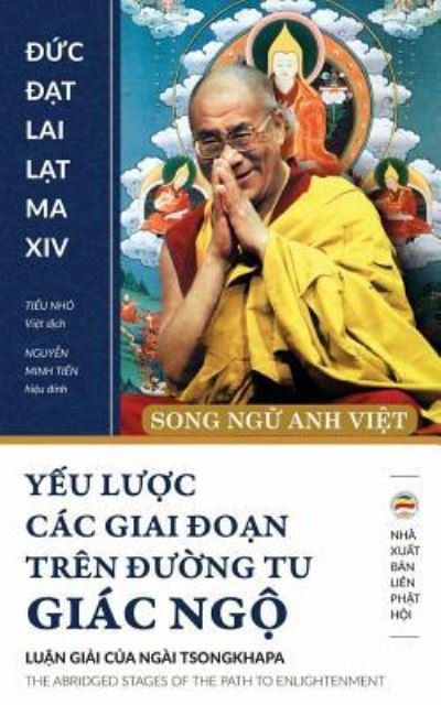 Cover for Dalai Lama Xiv · Y?u l??c cac giai ?o?n tren ???ng tu giac ng? (song ng? Anh Vi?t) (Pocketbok) (2017)