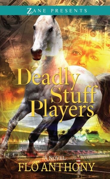 Cover for Flo Anthony · Deadly Stuff Players (Paperback Book) (2013)