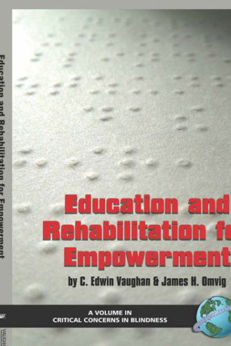Cover for Jim H. Omvig · Education and Rehabilitation for Empowerment (Critical Concerns on Blindness) (Hardcover Book) (2004)