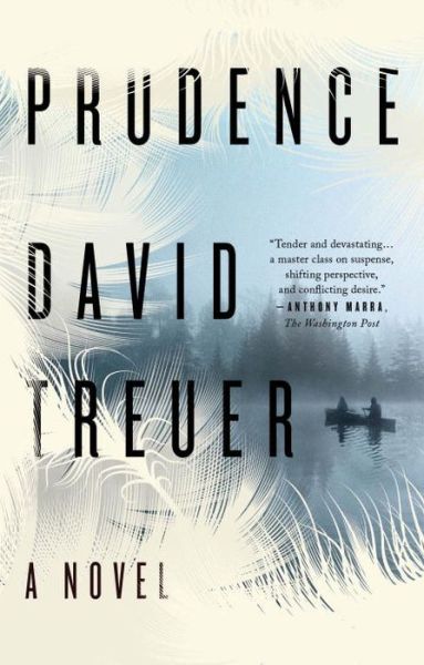 Cover for David Treuer · Prudence: A Novel (Paperback Book) (2016)