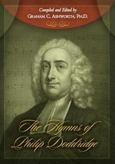 Cover for Philip Doddridge · The hymns of Philip Doddridge (Book) (2010)