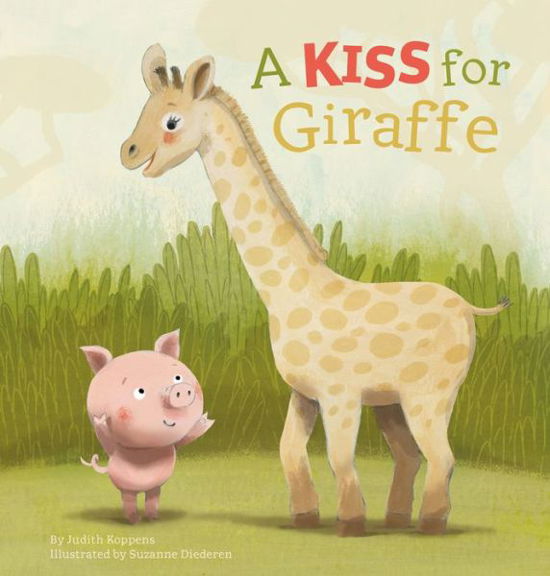 Cover for Judith Koppens · A Kiss for Giraffe (Hardcover bog) (2019)