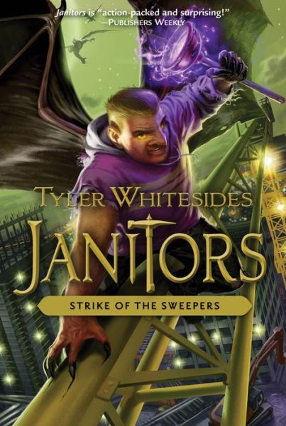 Cover for Tyler Whitesides · Janitors, Book 4: the Strike of the Sweepers (Hardcover Book) (2014)