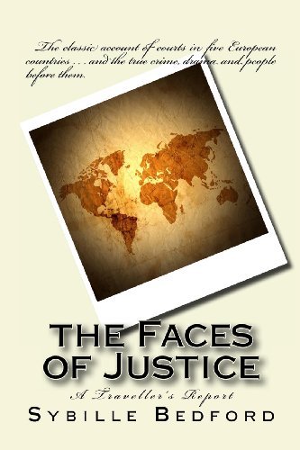 Cover for Sybille Bedford · The Faces of Justice: a Traveller's Report (Classics of Law &amp; Society) (Paperback Book) (2012)