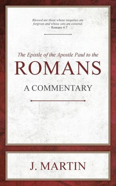 Cover for J Martin · Romans: A Commentary (Paperback Book) (2019)