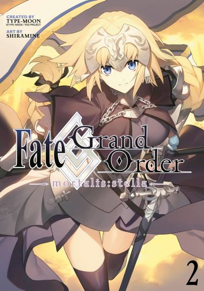 Cover for Shiramine · Fate / Grand Order -mortalis:stella- 2 (Manga) - Fate / Grand Order (Manga) (Paperback Book) (2020)