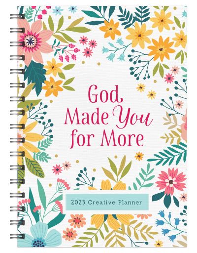 2023 God Made You for More Creative Planner - Compiled by Compiled by Barbour Staff - Other - Barbour Publishing, Incorporated - 9781636093079 - July 1, 2022