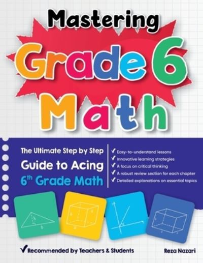 Cover for Reza Nazari · Mastering Grade 6 Math (Bok) (2023)