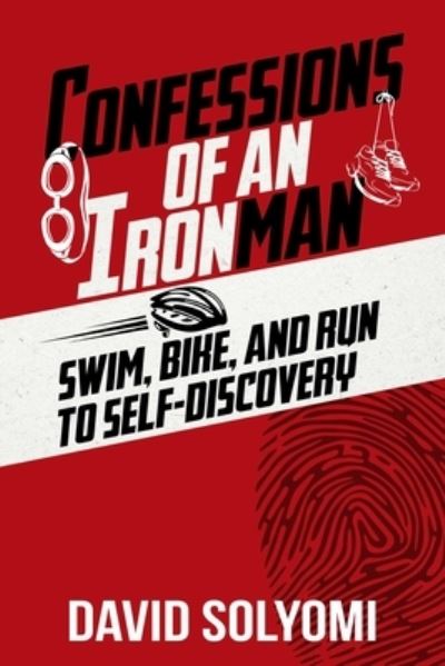 Cover for David Solyomi · Confessions of an Ironman (Paperback Book) (2022)