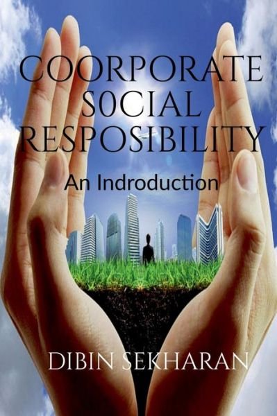 Cover for Dibin Sekharan · Coorporate Social Responsibility (Pocketbok) (2021)