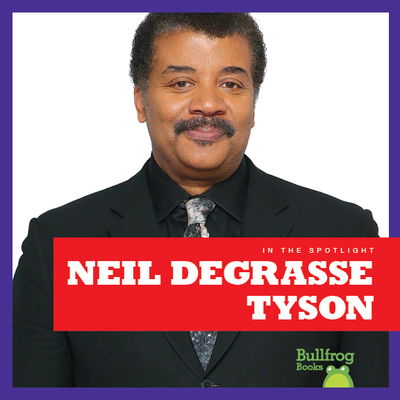 Cover for Kaitlyn Duling · Neil Degrasse Tyson (Hardcover Book) (2019)