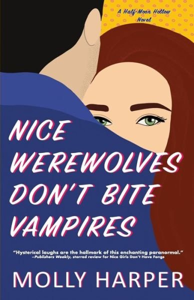 Cover for Molly Harper · Nice Werewolves Don't Bite Vampires (Paperback Bog) (2020)