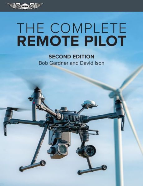 Cover for Bob Gardner · Complete Remote Pilot (Paperback Book) (2022)