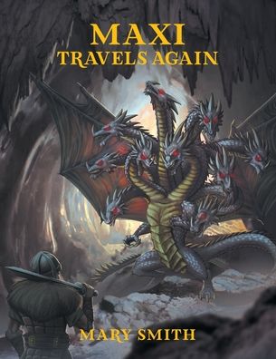 Cover for Mary Smith · Maxi Travels Again (Paperback Book) (2020)