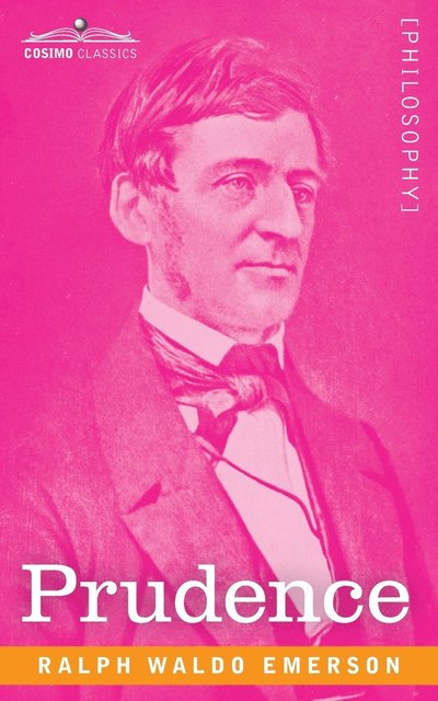 Cover for Ralph Waldo Emerson · Prudence (Paperback Book) (1901)