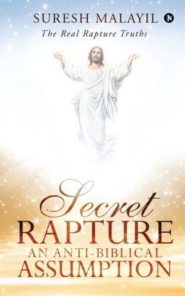 Suresh Malayil · Secret Rapture (Paperback Book) (2020)
