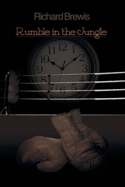 Cover for Richard Brewis · Rumble in the Jungle (Book) (2022)