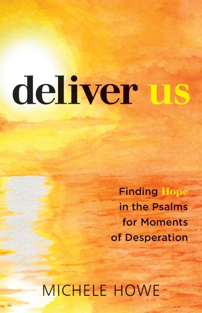 Cover for Michele Howe · Deliver Us (Paperback Book) (2020)