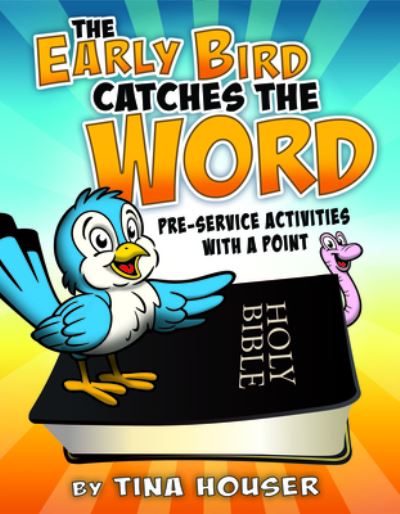 Cover for Tina Houser · Early Bird Catches the Word (Buch) (2023)