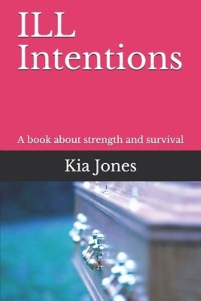 Cover for Kia Jones · ILL Intentions (Paperback Book) (2019)