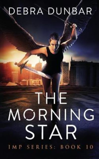 Cover for Debra Dunbar · The Morning Star (Paperback Book) (2018)