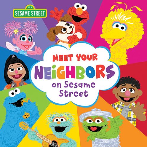 Cover for Sesame Workshop · Meet Your Neighbors on Sesame Street (Hardcover Book) (2022)