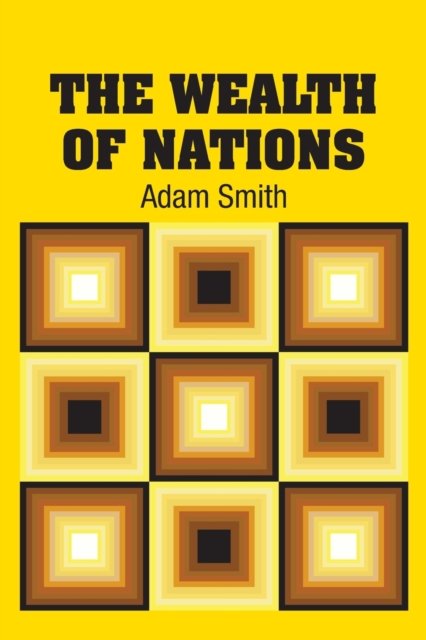 Cover for Adam Smith · The Wealth of Nations (Paperback Book) (2018)