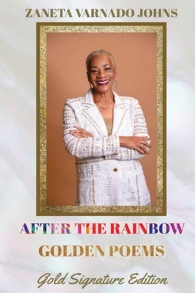 Cover for Zaneta Varnado Johns · After the Rainbow (Paperback Book) (2022)