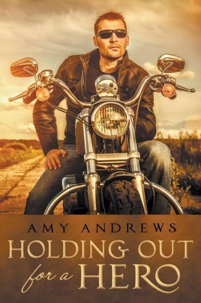 Cover for Amy Andrews · Holding out for a Hero (Paperback Bog) (2014)