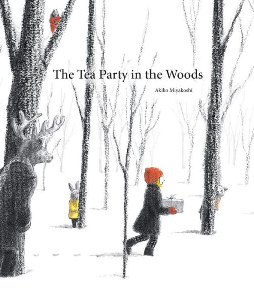 Cover for Akiko Miyakoshi · The Tea Party in the Woods (Inbunden Bok) (2015)