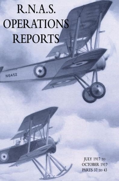 Cover for Naval Staff Operations Division · R.N.A.S. Operations Reports (Hardcover bog) (2019)