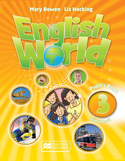 Cover for Liz Hocking · English World Level 3 Pupil's Book + eBook Pack (Book) (2016)